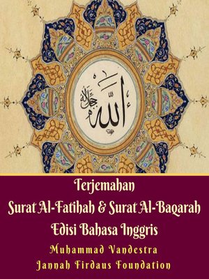 cover image of Terjemahan Surat Al-Fatihah & Surat Al-Baqarah Edisi Bahasa Inggris
